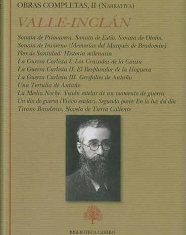 ‘Valle-Inclán: Obras Completas’. Vols.I-II-III