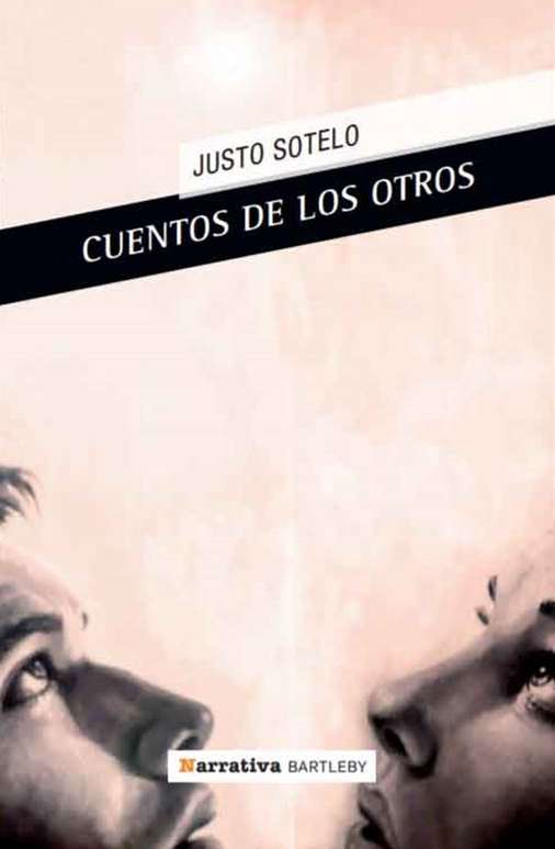 ‘Cuentos de los otros’ de Justo Sotelo