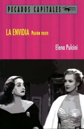 ‘La envidia, pasión triste’ de Elena Pulcini