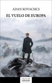 ‘El vuelo de Europa’ de Adan Kovacsics