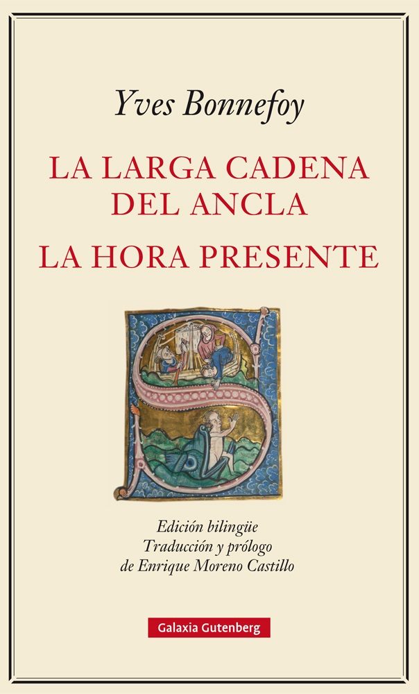 ‘La larga cadena del ancla. La hora presente’ de Yves Bonnfoy