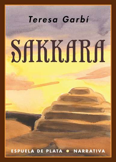 ‘Sakkara’ de Teresa Garbí