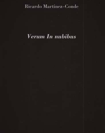 Ricardo Martínez-Conde presenta su último poemario titulado ‘Verum In nubibus’