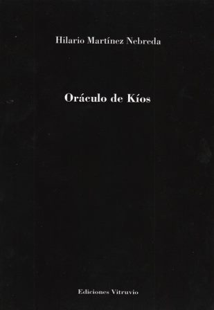 ‘Oráculo de Kíos’ de Hilario Martínez Nebreda