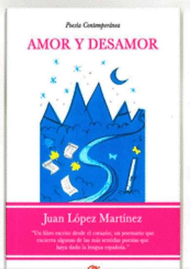 Juan López Martínez presenta su poemario ‘Amor y desamor’
