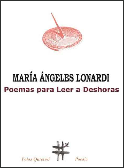 ‘Poemas para leer a deshoras’ de María Ángeles Lonardi