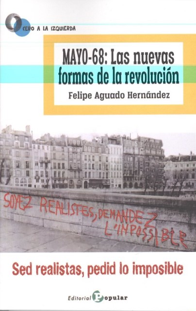 ‘Mayo-68: Las nuevas formas de la revolución’ de Felipe Aguado Hernández