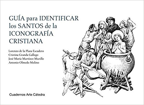 ‘Guía para identificar los santos de la iconografía cristiana’ de VV.AA.