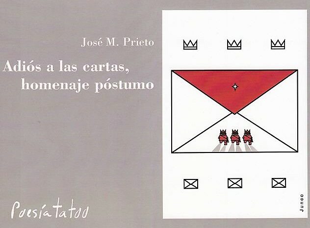 ‘Adiós a las cartas, homenaje póstumo’ de José María Prieto