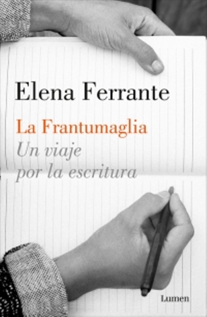 ‘La frantumaglia’ de Elena Ferrante