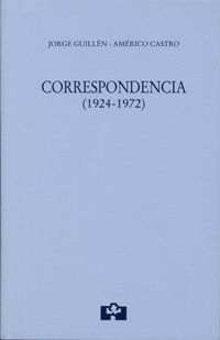‘Correspondencia’ de Jorge Guillén-Américo Castro