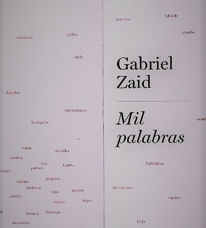 ‘Mil palabras’ de Gabriel Zaid