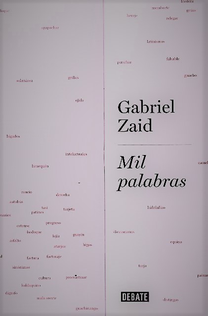 ‘Mil palabras’ de Gabriel Zaid