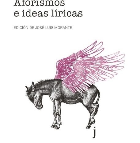 ‘Aforismos e ideas líricas de Juan Ramón Jiménez’ de José Luis Morante