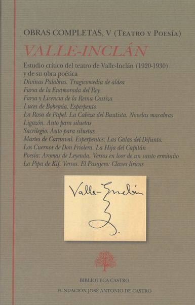 ‘Obras Completas, V (Teatro y Poesía)’ de Valle Inclán