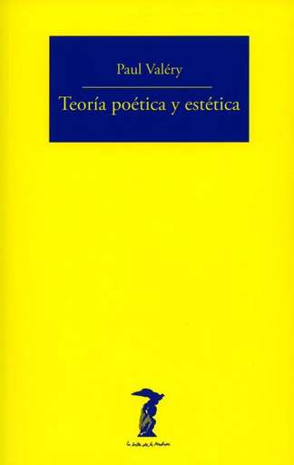 ‘Teoría poética y estética’ de Paul Valery