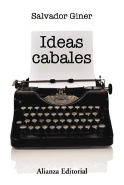 ‘Ideas cabales’ de Salvador Giner