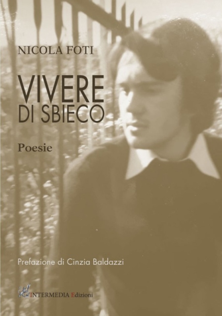 ‘Vivere di sbieco’ de Nicola Foti