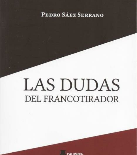 Presentación en Madrid de ‘Las dudas del francotirador’ de Pedro Sáez Serrano