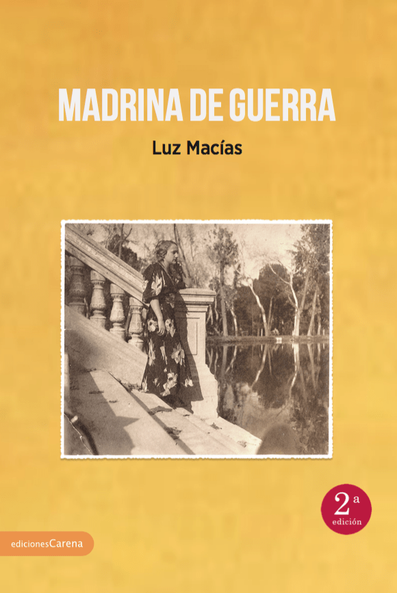 ‘Madrina de guerra’ de Luz Macias