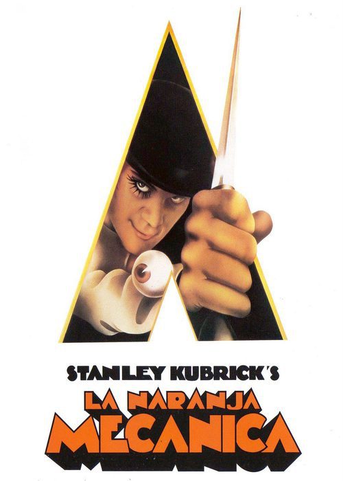 La naranja mecánica (Clockwork Orange)