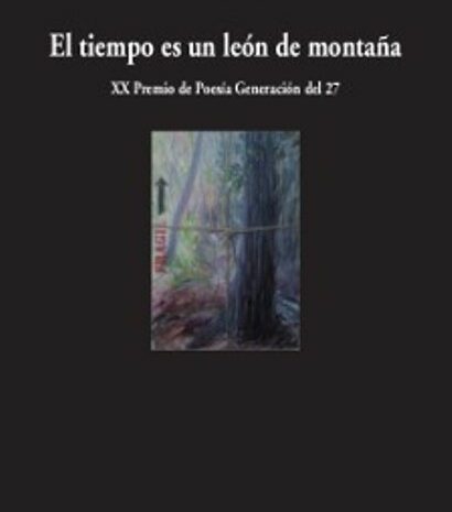 ‘El tiempo es un león de montaña’ de Trinidad Gan