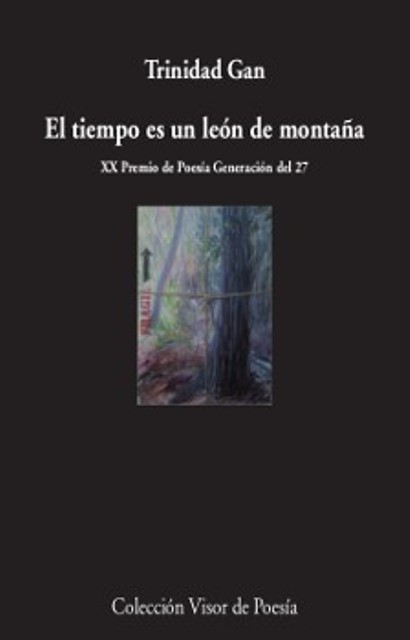 ‘El tiempo es un león de montaña’ de Trinidad Gan