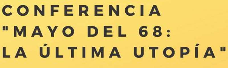 Conferencia sobre la ‘revolución’ de Mayo del 68 en París en la Biblioteca Vargas Llosa