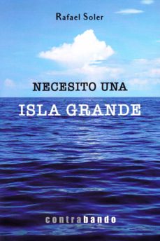 Se presenta en Madrid la nueva novela de Rafael Soler, ‘Necesito una isla grande’