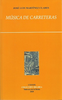 ‘Música de carreteras’ de José Luis Martínez Clares