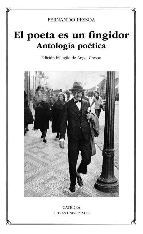 ‘El poeta es un fingidor’ de Fernando Pessoa