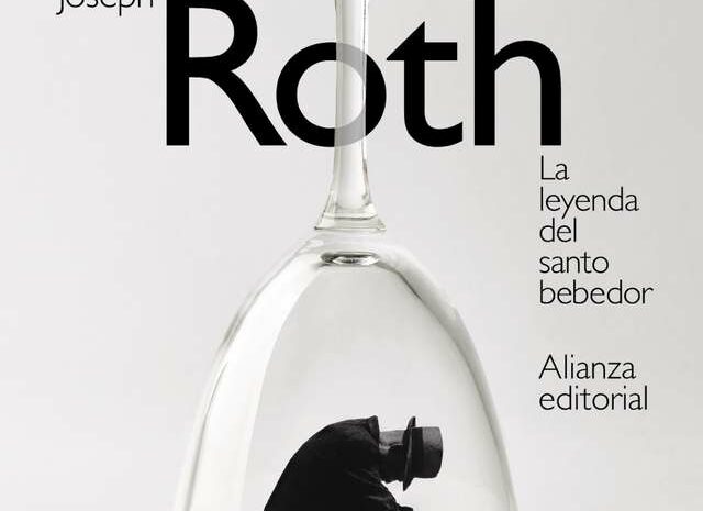 ‘La leyenda del santo bebedor’ de Joseph Roth