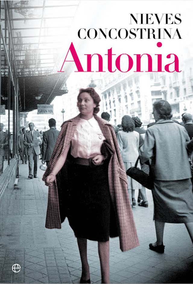 En torno a la novela ‘Antonia’ de Nieves Concostrina