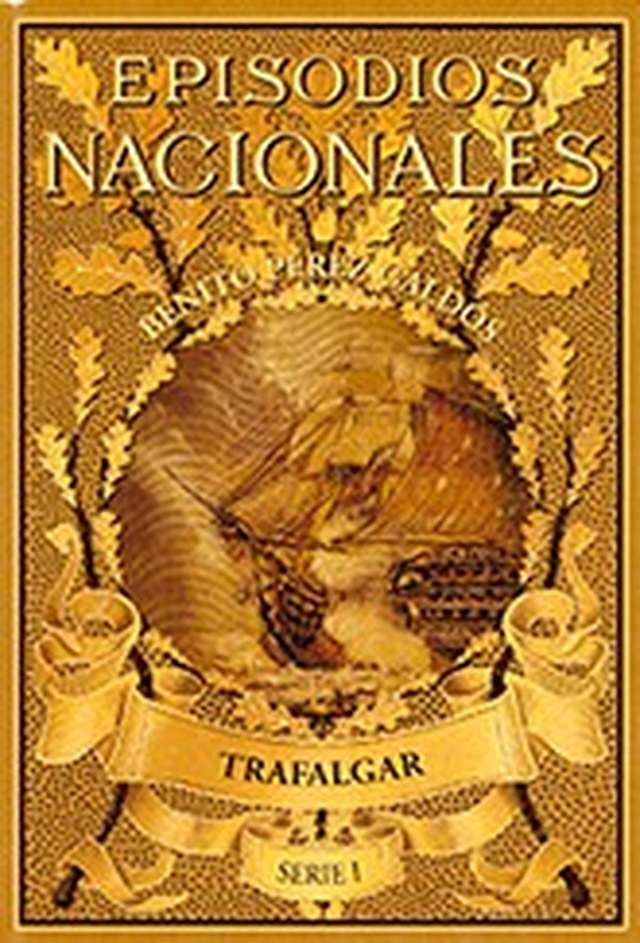 ‘Episodios Nacionales’ de Benito Pérez Galdós