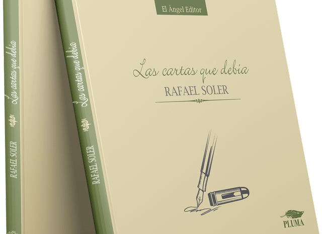 Rafael Soler presenta online ‘Las cartas que debía’ publicadas por el sello ecuatoriano El Ángel Editor