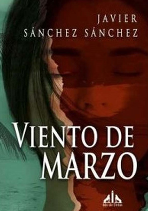 ‘Viento de Marzo’ de Javier Sánchez Sánchez