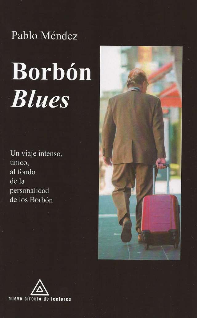 Borbón Blues. Un viaje estéril al fondo de la personalidad de los Borbón