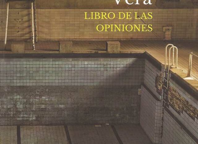 ‘Libro de las opiniones’ de Santiago Vera