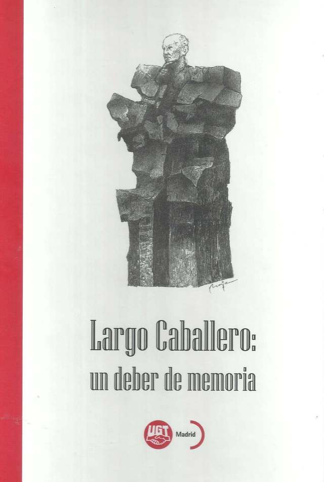 Presentación del libro ‘Largo Caballero: un deber de memoria’ en el Ateneo, este viernes 5 de marzo