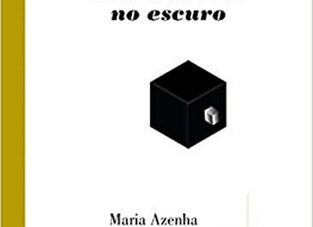 ‘La casa de leer en lo oscuro’ de María Azenha