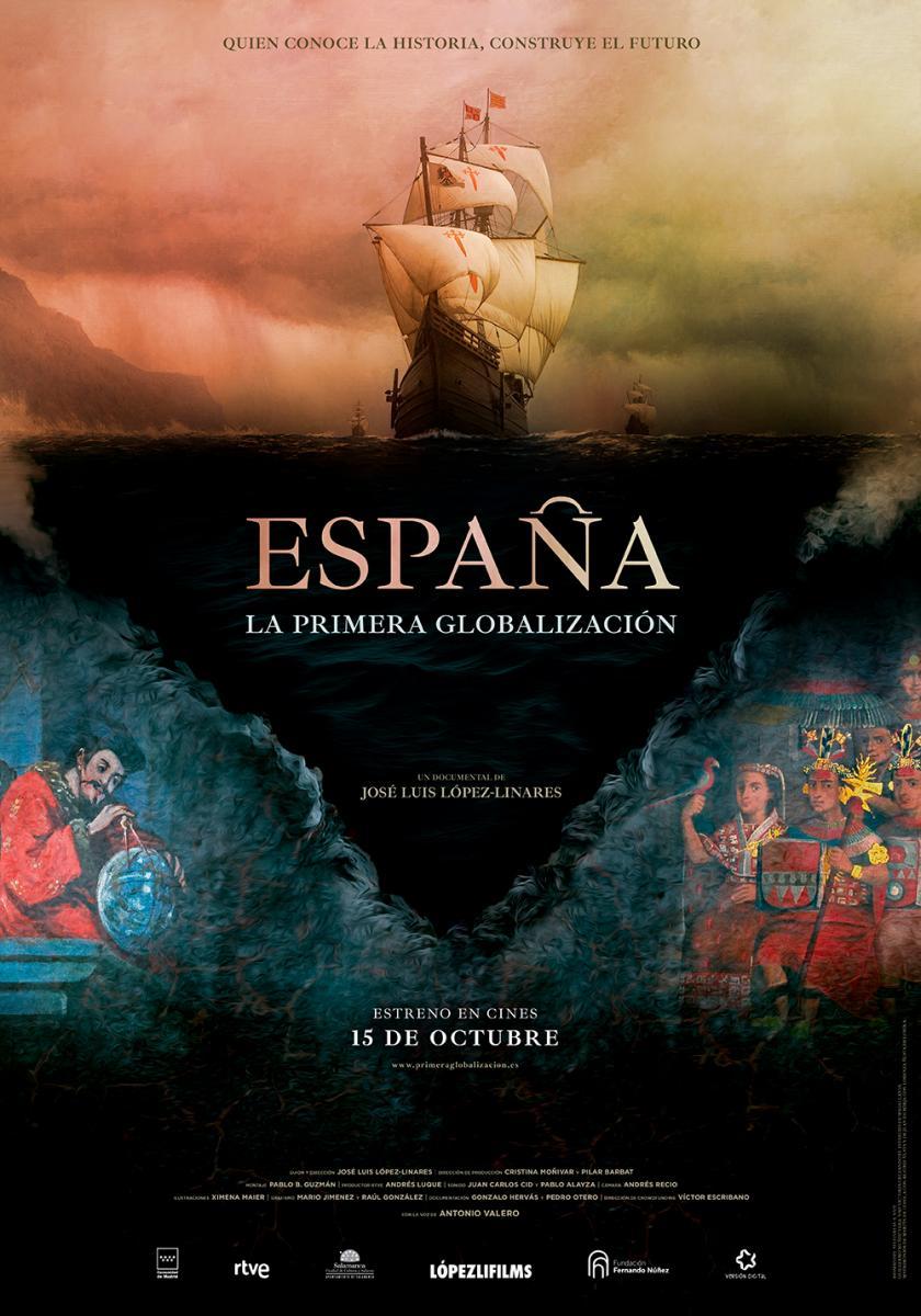 El documental ‘España, la primera globalización’