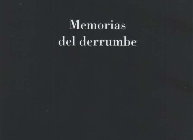 ‘Memorias del derrumbe’ de Eugenio Rivera