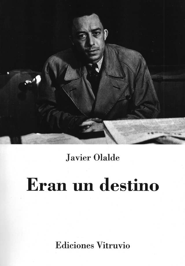 Se publica ‘Eran un destino’ de Javier Olalde