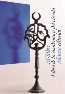 ‘Libro de la cuadratura del círculo’ de Al-Yáhiz