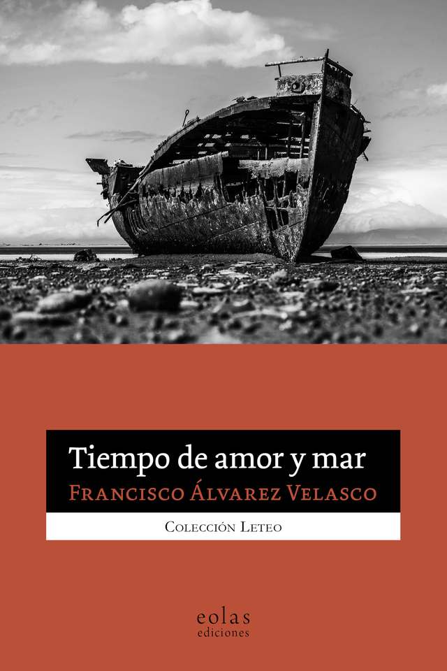 ‘Tiempo de amor y mar’ de Francisco Álvarez Velasco