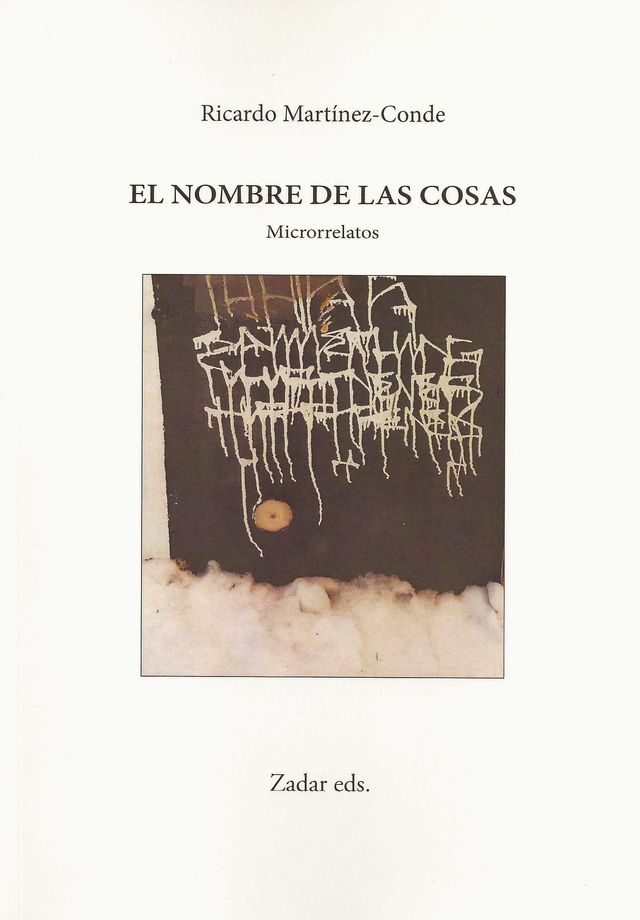 ‘El nombre de las cosas’ de Ricardo Martínez-Conde