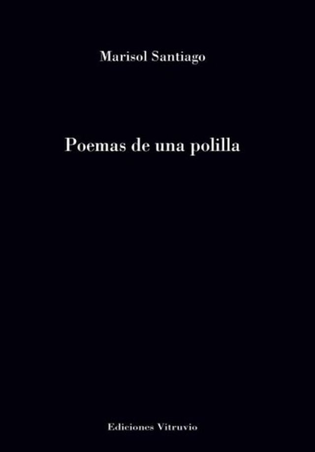 ‘Poemas de una polilla’ de Marisol Santiago