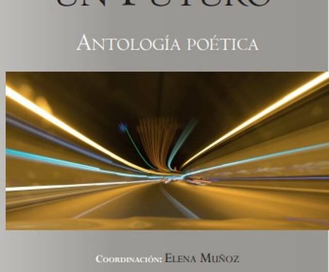 Se publica la Antología poética ‘Voces para un futuro’
