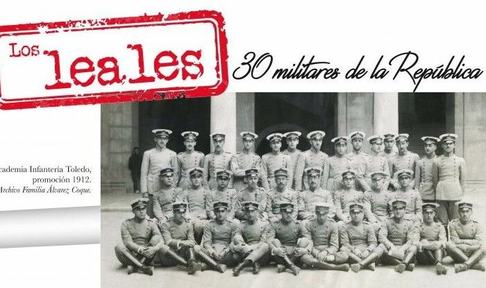 La exposición: Los leales (30 militares de la República)