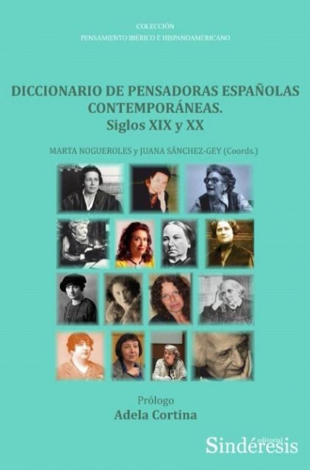 Presentación del ‘Diccionario de pensadoras españolas contemporáneas. Siglos XIX y XX’, próximo martes, 29 de marzo, en el Ateneo de Madrid